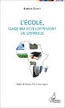 Laurent Zénith - L'école, gage du développement de l'Afrique