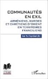 Jean-Paul Chagnollaud - Communautés en exil