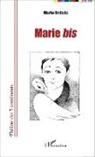 Marie Ordinis - Marie <em>bis</em>