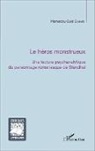 Mamadou Ould Dahmed - La héros monstrueux