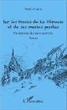 Tristan Chalon - Sur les traces de La Pérouse et de ses marins perdus