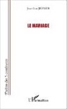 Jean-Luc Jeener - Le Mariage