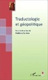Mathieu Guidere - Traductologie et géopolitique