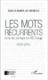 Banza Mukalay Nsungu - Les mots récurrents de la vie politique en RD Congo