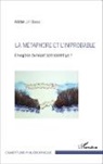 Michel Dubois - La métaphore et l'improbable