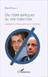 David Fonseca - Du néant sarkozyen au vide hollandien