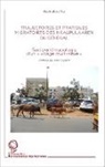Hamidou Dia - Trajectoires et pratiques migratoires des Haalpulaaren du Sénégal