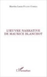 Martha Lucía Pulido Correa - L'oeuvre narrative de Maurice Blanchot