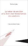 Sotirios Lytras - La notion de sanction et la distinction fondamentale des sanctions