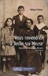 Philippe Pintaux - Vous reviendrez à Berlin-sur-Meuse