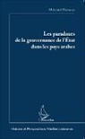 Mohamed Harakat - Les paradoxes de la gouvernance de l'Etat dans les pays arabes