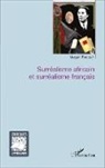 Magali Renouf - Surréalisme africain et surréalisme français