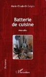 Marie-Elisabeth Crépin - Batterie de cuisine