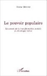 Hector Mendez - Le pouvoir populaire