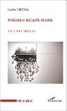 Gaëlle Théval - Poésies ready-made