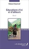 Robert Baehrel - Éducations d'ici et d'ailleurs
