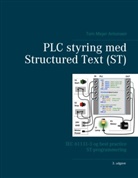 Tom Mejer Antonsen - PLC styring med Structured Text (ST), V3
