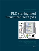 Tom Mejer Antonsen - PLC styring med Structured Text (ST), V3 sprialryg