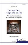 Welleda Muller - Les stalles, siège du corps