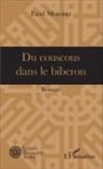 Farid Mebarki - Du couscous dans le biberon