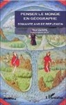 Paul Claval - Penser le monde en géographe