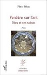 Pierre Pelou - Fenêtre sur l'art