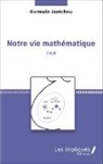 Germain Jantcheu - Notre vie mathématique