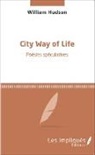 William Hudson - City Way of Life