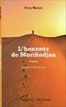 Sery Bailly - L'honneur de Morifindjan
