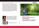 Katj Eman, Katja Eman, Gorazd Me¿ko, Gorazd Mesko - Delito Ambiental en la Criminología