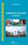 Zura Mazhit - Parlons Kazakh