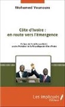 Mohamed Younouss - Côte d'Ivoire : en route vers l'émergence