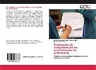 Martilian Estrada, Martiliana Estrada, Ma Favela, Ma. Alejandra Favela, Juan Albert López, Juan Alberto López - Evaluación de competencias en profesionales de enfermería