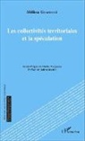 Mélissa Goasdoué - Les collectivités territoriales et la spéculation