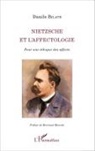 Danilo Bilate - Nietzsche et l'affectologie