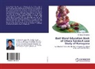 Dr Morusu Sivasankar, Morusu Sivasankar - Best Moral Education Book of Uttara Kanda:A case Study of Ramayana