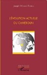 Joseph Wouako Tchaleu - L'évolution actuelle du Cameroun