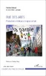 Jean-Marc Lachaud, Martin Maleval, Martine Maleval - Rue des arts