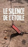 Christiane Félip Vidal - Le silence de l'étoile