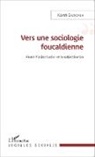 Kaveh Dastooreh - Vers une sociologie foucaldienne
