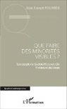 Jean Joseph Palmier - Que faire des minorités visibles ?
