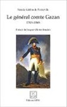 Nathalie Griffon de Pleineville - Le général comte Gazan