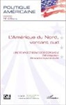 Collectif - L'Amérique du Nord, versant sud