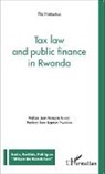 Pie Habimana - Tax law and public finance in Rwanda
