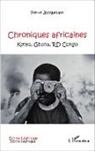 Pierre Jacquemot - Chroniques africaines