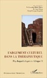 Pierre Despierre, Pierre-Georges Despierre, Oma Ndoye, Omar Ndoye, Mamadou Habi Thiam, Mamadou Habib Thiam - L'argument culturel dans la thérapeutique