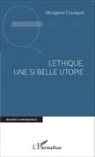 Morgane Couapel - L'éthique, une si belle utopie