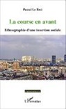 Pascal Le Rest - La course en avant