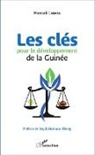 Mamadi Camara - Les clés pour le développement de la Guinée