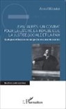 Arno Münster - Jean Jaurès : un combat pour la laïcité, la République, la justice sociale et la paix